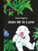 Ungerer : Jean de la Lune 