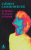 Camar-Mercier  : Le Roman de Jeanne et Nathan