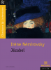 Némirovsky : Jezabel