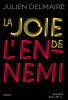Delmaire  : La joie de l'ennemi