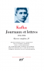 Kafka : Oeuvres complètes IV : Journaux et lettres. 1914-1924