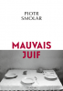 Smolar : Mauvais juif