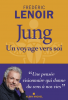 Lenoir : Jung, un voyage vers soi