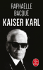 Bacque : Kaiser Karl