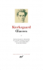 Kierkegaard : Oeuvres III : Veillées des îles - Derniers romans