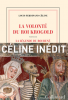 Céline : La volonté du roi Krogold : d'après les manuscrits retrouvés. La légende du roi René