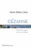Lafon : Cézanne. Des toits rouges sur la mer bleue