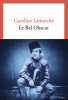 Lamarche  : Le Bel Obscur