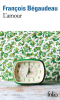 Bégaudeau  : L'amour