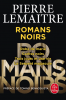 Lemaitre : Romans noirs : Robe de marié, Cadres noirs, Trois jours et une vie, Le Serpent majuscule