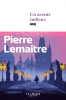Lemaitre  : Un avenir radieux (tome 3/4 tétralogie "Les années glorieuses")