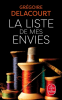 Delacourt : La liste de mes envies