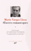 Vargas Llosa : Oeuvres romanesques, II