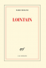 Modiano : Lontain