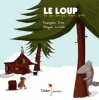 Le loup et la soupe aux pois