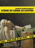 Markogiannakis : Scènes de crime au Louvre