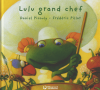 Picouly : Lulu grand chef