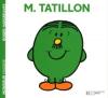 Monsieur 24 : M. Tatillon