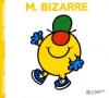 Monsieur 36 : M. Bizarre