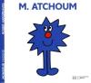 Monsieur 45 : M. Atchoum