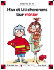 Max et Lili n° 112 : Max et Lili cherchent leur métier