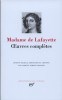 Madame de Lafayette : Oeuvres complètes