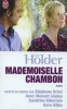 Holder : Mademoiselle Chambon