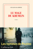 (Prix Académie Française 2022) Empoli : Le mage du Kremlin (premier roman) 