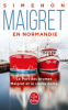 Simenon : Maigret en Normandie : Le Port des brumes & Maigret et la vieille dame