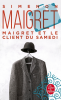 Simenon : Maigret et le client du samedi