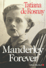 Rosnay : Manderley for ever