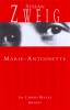 Zweig : Marie-Antoinette