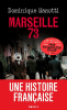 Manotti : Marseille 73