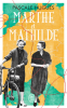 Hugues : Marthe et Mathilde