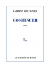 Mauvignier : Continuer