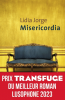 Jorge : Misericordia (Prix Medicis 2023 du roman étranger - 1/2)