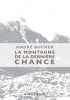 Bucher : La montagne de la dernière chance