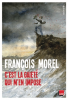 Morel  : C'est la gaieté qui m'en impose