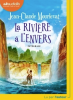 Mourlevat : La rivière à l'envers (texte intégral, CD audio)