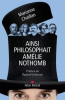 Chaillan : Ainsi philosophait Amélie Nothomb