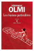 Olmi : Les évasions particulières