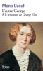 Ozouf : L'autre George : à la rencontre de George Eliot