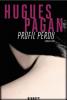 Pagan : Profil perdu