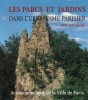 Les parcs et jardins dans l'urbanisme parisien XIXe-XXe siècle