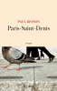 Besson : Paris-Saint-Denis (premier roman)
