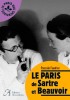 Le Paris de Sartre et de Beauvoir