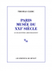 (Prix Wepler-Fondation La Poste 2024) Clerc : Paris, musée du XXIe siècle. Le 18e arrondissement