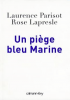 Parisot : Un piège bleu Marine