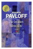 Pavloff : Par les soirs bleus d'été