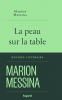 Messina  : La peau sur la table